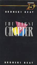 Bronski Beat : The First Chapter
